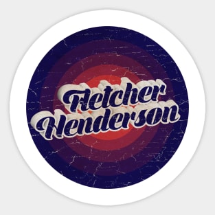 FLETCHER HENDERSON - VINTAGE SHADOW DETAIL Sticker